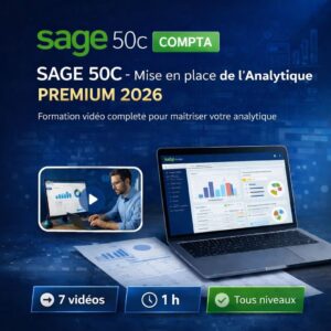 Formation vidéo Sage 50C Comptabilité Premium mise en place de l’analytique – tutoriels pour maîtriser la comptabilité analytique et budgétaire