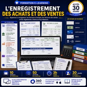 Formation e-learning sur l'enregistrement comptable des achats et des ventes permettant d'apprendre la saisie des factures fournisseurs, des factures clients, de la TVA et des règlements selon les différents modes de paiement.