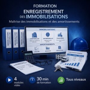 Comment comptabiliser les immobilisations avec amortissements acquisitions et cessions en comptabilité