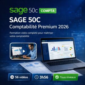 Formation vidéo SAGE 50c Comptabilité Premium 2026 avec 56 vidéos pour maîtriser la comptabilité d’entreprise sur Sage 50c Cloud