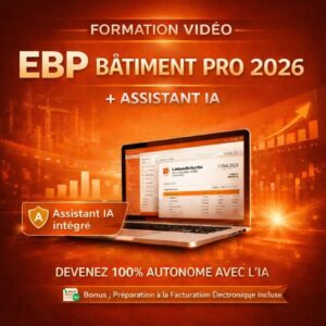Formation vidéo EBP Bâtiment Pro 2026 avec assistant IA intégré et bonus préparation à la facturation électronique