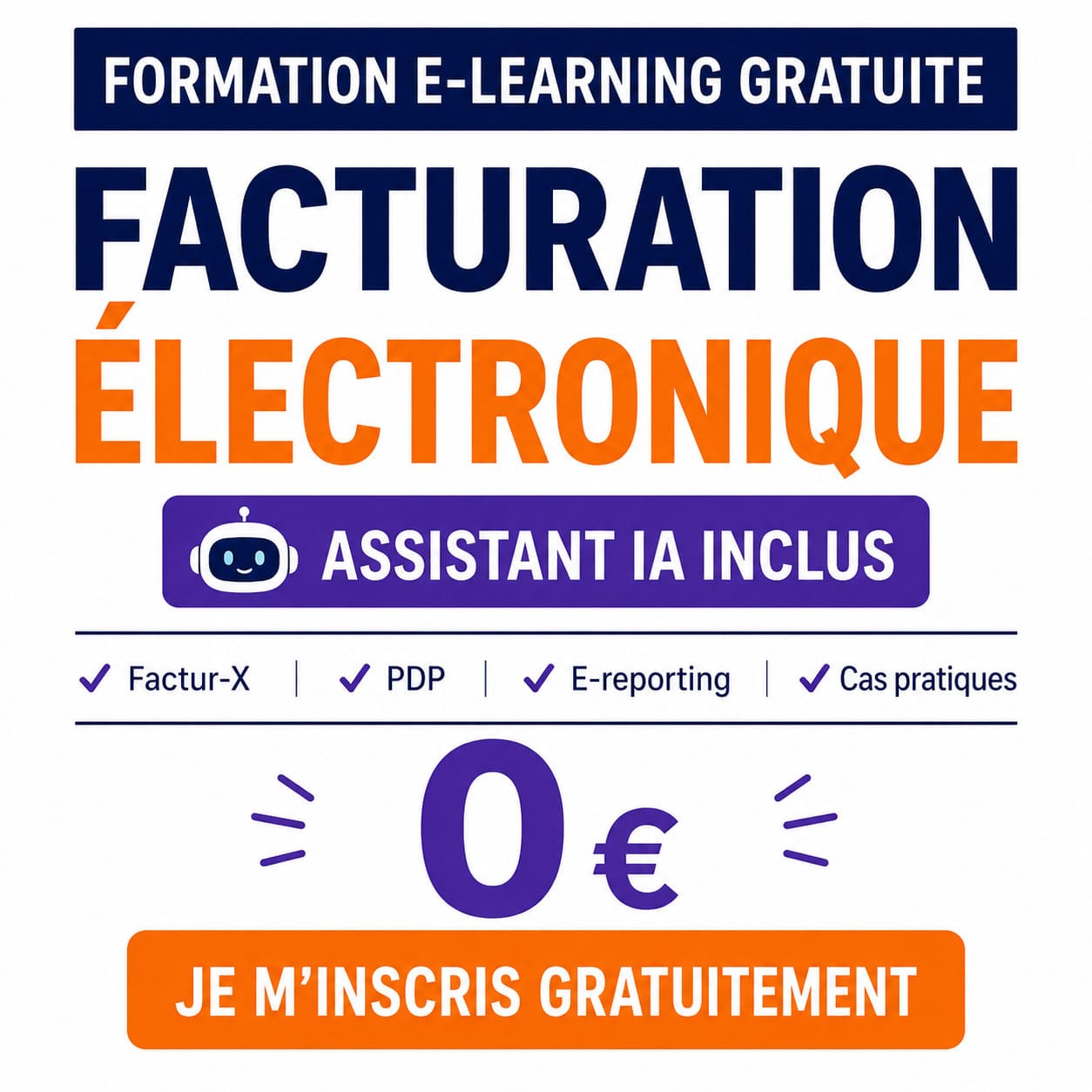 Formation Facturation Électronique 2026-2027 Gratuite + Assistant IA