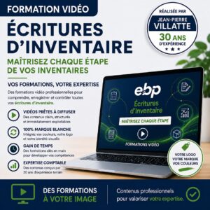 Formation vidéo en marque blanche sur les écritures d'inventaire permettant d'apprendre les amortissements, les charges constatées d'avance, les produits à recevoir, les provisions, les dépréciations et les écritures de clôture comptable.