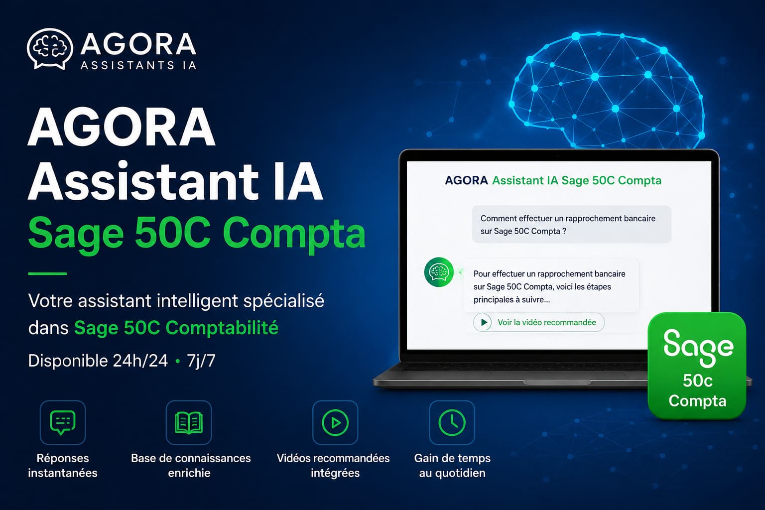 AGORA Assistant IA Sage 50C Compta avec assistance intelligente, vidéos de formation et procédures détaillées pour maîtriser Sage 50C Comptabilité