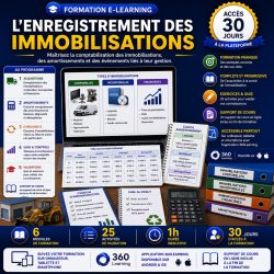 Formation e-learning sur l'enregistrement des immobilisations permettant d'apprendre la comptabilisation des immobilisations corporelles, incorporelles et financières, le calcul des amortissements et la gestion des cessions d'immobilisations.