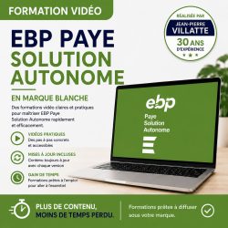 Visuel de formation vidéo EBP Paye Solution Autonome en marque blanche avec contenus pédagogiques personnalisables et expertise de Jean-Pierre Villatte.