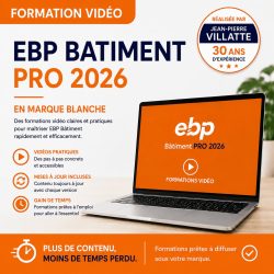 formation vidéo EBP bâtiment 2026 en marque blanche
